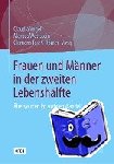  - Frauen und Manner in der zweiten Lebenshalfte - AElterwerden im sozialen Wandel