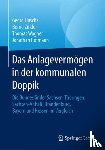 Flascha, Georg, Zirkler, Bernd, Wagner, Thomas, Hofmann, Jonathan - Das Anlagevermogen in der kommunalen Doppik