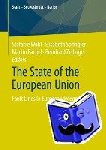 Stefanie Woehl, Elisabeth Springler, Martin Pachel, Bernhard Zeilinger - The State of the European Union - Fault Lines in European Integration