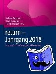  - return - Jahrgang 2018 - Magazin fur Transformation und Turnaround