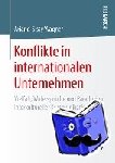 Ariane-Sissy Wagner - Konflikte in Internationalen Unternehmen - Vielfalt, Widerspruche Und Paradoxien Interkultureller Kommunikation