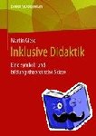 Martin Giese - Inklusive Didaktik - Eine Symbol- Und Bildungstheoretische Skizze