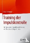 Freiberger, Doris - Training der Impulskontrolle