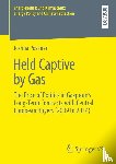 Posaner, Joshua - Held Captive by Gas