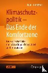 Welfens, Paul J.J. - Klimaschutzpolitik - Das Ende der Komfortzone