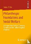 Forster, Sarah - Philanthropic Foundations and Social Welfare