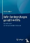 Christian Glaser - Bafin-Sonderprufungen Gemass 44 Kwg