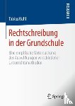 Kuhl, Tobias - Rechtschreibung in der Grundschule