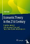 Kaiser, Dirk - Economic Theory in the 21st Century