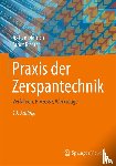 Dietrich, Jochen, Richter, Arndt - Praxis der Zerspantechnik