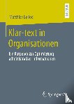 Ballod, Matthias - Klar-text in Organisationen