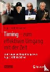 Scheer, August-Wilhelm - Timing - zum effektiven Umgang mit der Zeit