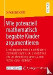 Jablonski, Simone - Wie Potenziell Mathematisch Begabte Kinder Argumentieren