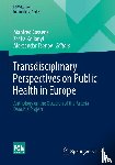  - Transdisciplinary Perspectives on Public Health in Europe