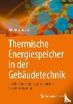 Goeke, Johannes - Thermische Energiespeicher in der Gebäudetechnik