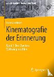 Gradinari, Irina - Kinematografie Der Erinnerung