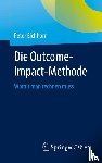 Eichhorn, Peter - Die Outcome-Impact-Methode