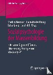  - Sozialpsychologie der Massenbildung