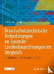 Hippel, Anna Maria von - Brandschutztechnische Anforderungen an Bauteile: Landesbauordnungen im Vergleich