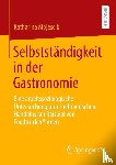 Mojescik, Katharina - Selbststandigkeit in der Gastronomie