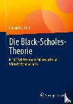 Larcher, Gerhard - Die Black-Scholes-Theorie