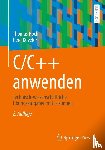 Küveler, Gerd, Hoch, Thomas - C/C++ anwenden
