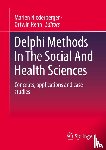  - Delphi Methods In The Social And Health Sciences