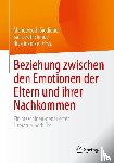  - Beziehung zwischen den Emotionen der Eltern und ihrer Nachkommen