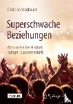 Stegbauer, Christian - Superschwache Beziehungen