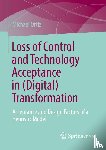 Ortiz, Michael - Loss of Control and Technology Acceptance in (Digital) Transformation