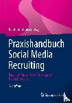  - Praxishandbuch Social Media Recruiting