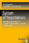 Schumann, Rene, Oswald, Stefan, Gillen, Philippe - System of Negotiations