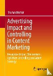 Horner, Thomas - Advertising Impact and Controlling in Content Marketing