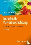 Pietschmann, Judith - Industrielle Pulverbeschichtung