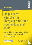 Bruck, Jasmin - Junge queere Menschen im Ubergang von Schule in Ausbildung und Beruf