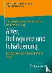  - Alter, Delinquenz und Inhaftierung