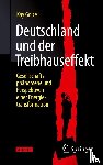 Golze, Kay - Deutschland und der Treibhauseffekt