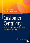  - Customer Centricity