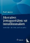 Sieburgh, Peter N. - Alternatives Vertragsverhältnis mit Immobilienmaklern
