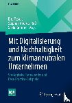  - Mit Digitalisierung und Nachhaltigkeit zum klimaneutralen Unternehmen