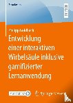 Goldbach, Philipp - Entwicklung einer interaktiven Wirbelsäule inklusive gamifizierter Lernanwendung