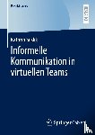 Suslik, Kathrin - Informelle Kommunikation in virtuellen Teams