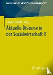  - Aktuelle Diskurse in der Sozialwirtschaft V