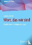 Schmidt, Daniel - Wort, das wir sind