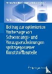 Fornoff, Markus - Beitrag zur optimierten Vorhersage von Schwindungs- und Verzugserscheinungen spritzgegossener Kunststoffbauteile