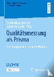  - Qualitatsmessung als Prisma