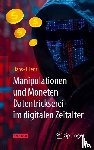 Lenz, Hans-J. - Manipulationen und Moneten - Datentrickserei im digitalen Zeitalter