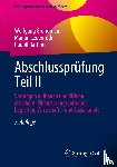 Grundmann, Wolfgang, Rathner, Rudolf, Leuenroth, Marion - Abschlussprüfung Teil II