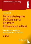 Holle, Larissa - Personalstrategische Maßnahmen von deutschen Unternehmen in China