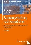 Glönkler, Iris, Zanner, Christian - Baumangelhaftung nach Ansprüchen
